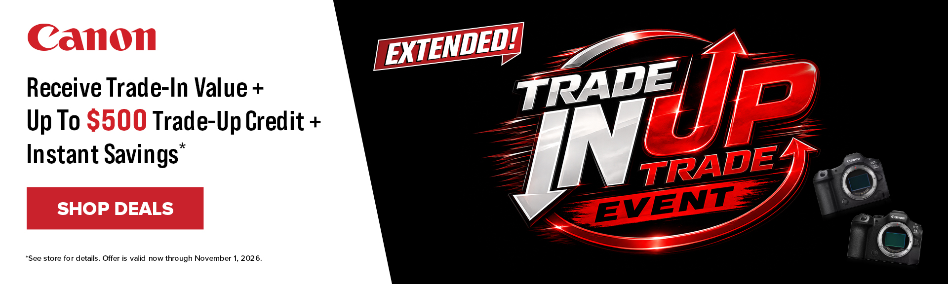 Canon Trade In Trade Up Event